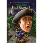 Who Was Paul Revere?