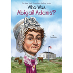 Who Was Abigail Adams?